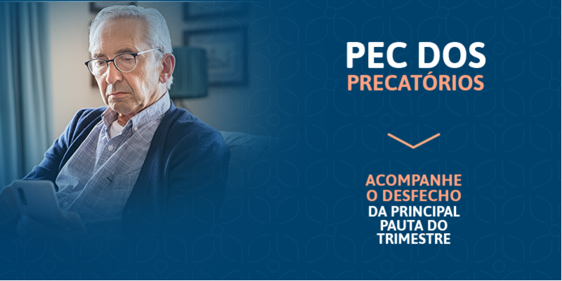 PEC 23/2021 - A PEC DOS PRECATÓRIOS